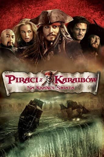 Piraci z Karaibów. Na krańcu świata Cały Film (2007) Online - Gdzie Obejrzeć
