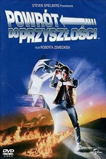 Powrót do przyszłości Cały Film (1985) Online - Gdzie Obejrzeć