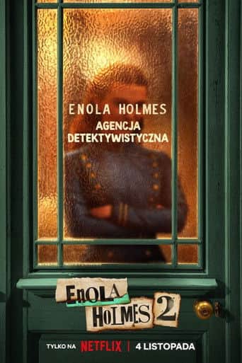 Enola Holmes 2 Cały Film (2022) Online - Gdzie Obejrzeć