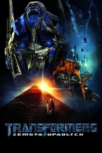 Transformers. Zemsta upadłych Cały Film (2009) Online - Gdzie Obejrzeć