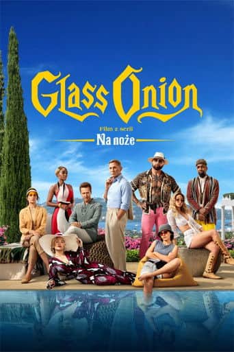 Glass Onion: Film z serii „Na noże” Cały Film (2022) Online - Gdzie Obejrzeć