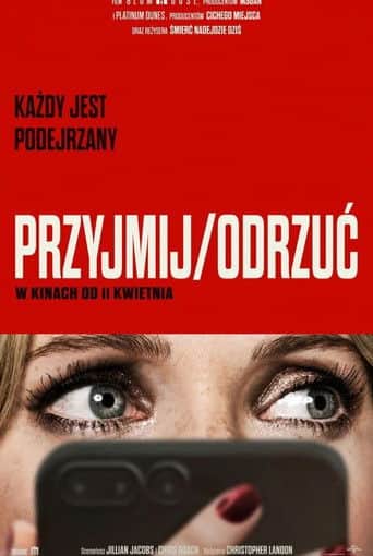 Przyjmij / Odrzuć Cały Film (2025) Online - Gdzie Obejrzeć