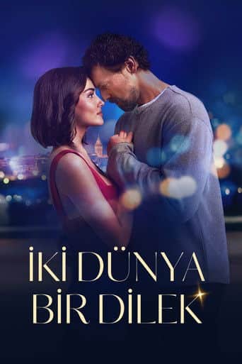 Dwa światy - jedno życzenie Cały Film (2025) Online - Gdzie Obejrzeć