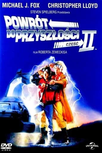Powrót do przyszłości II Cały Film (1989) Online - Gdzie Obejrzeć