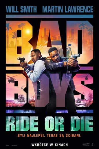 Bad Boys: Ride or Die Cały Film (2024) Online - Gdzie Obejrzeć
