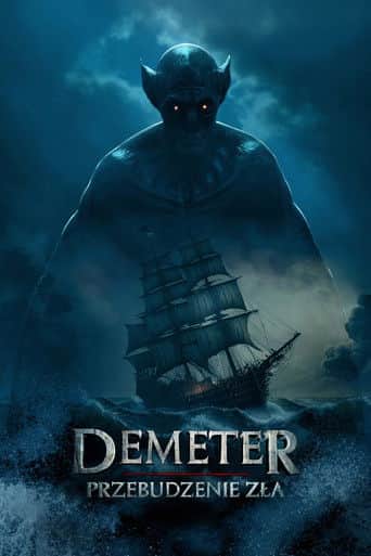 Demeter: Przebudzenie zła Cały Film (2023) Online - Gdzie Obejrzeć
