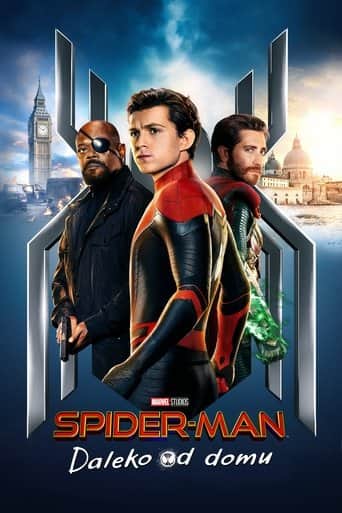 Spider-Man: Daleko od domu Cały Film (2019) Online - Gdzie Obejrzeć