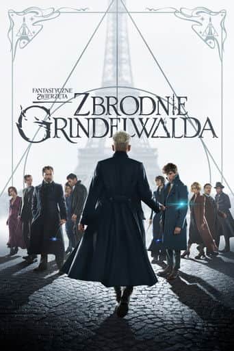 Fantastyczne zwierzęta: Zbrodnie Grindelwalda Cały Film (2018) Online - Gdzie Obejrzeć