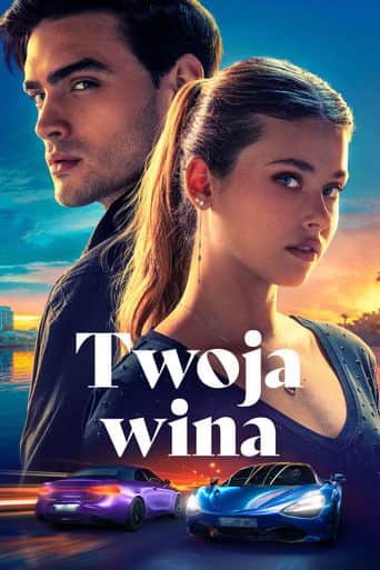 Twoja wina Cały Film (2024) Online - Gdzie Obejrzeć