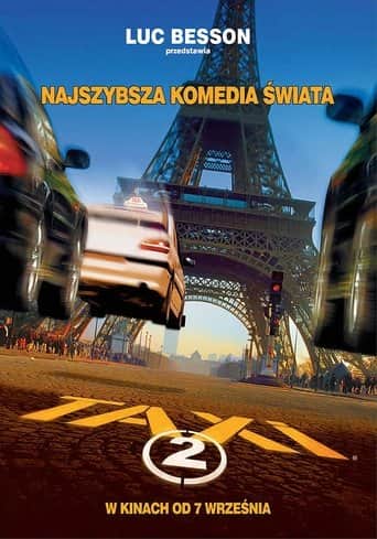 Taxi 2 Cały Film (2000) Online - Gdzie Obejrzeć