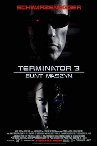 Terminator 3. Bunt maszyn Cały Film (2003) Online - Gdzie Obejrzeć