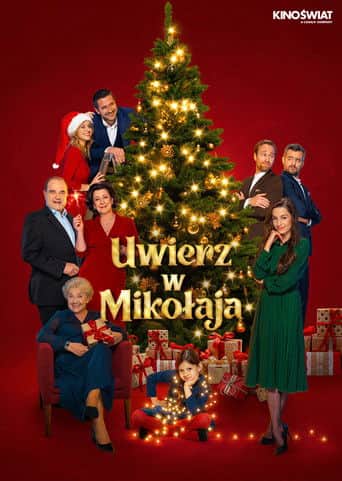 Uwierz w Mikołaja Cały Film (2023) Online - Gdzie Obejrzeć