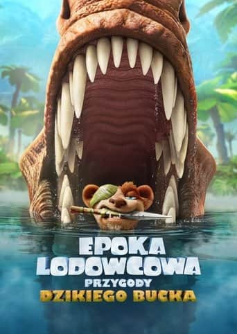 Epoka lodowcowa: Przygody dzikiego Bucka Cały Film (2022) Online - Gdzie Obejrzeć