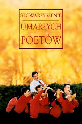 Stowarzyszenie Umarłych Poetów Cały Film (1989) Online - Gdzie Obejrzeć