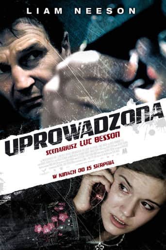Uprowadzona Cały Film (2008) Online - Gdzie Obejrzeć