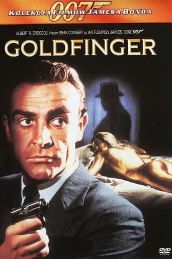 Goldfinger Cały Film (1964) Online - Gdzie Obejrzeć