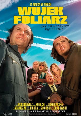 Wujek foliarz Cały Film (2025) Online - Gdzie Obejrzeć