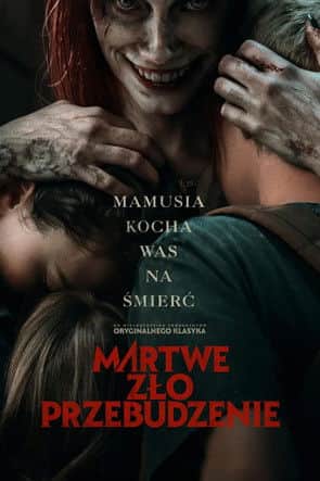Martwe zło: Przebudzenie Cały Film (2023) Online - Gdzie Obejrzeć