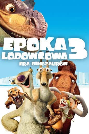 Epoka Lodowcowa 3: Era Dinozaurów Cały Film (2009) Online - Gdzie Obejrzeć
