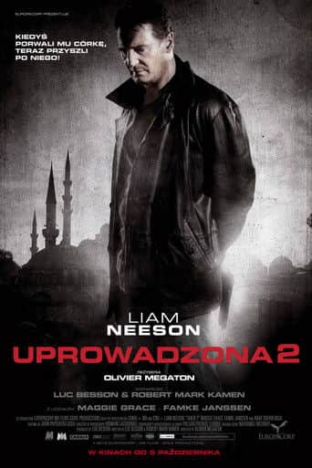 Uprowadzona 2 Cały Film (2012) Online - Gdzie Obejrzeć