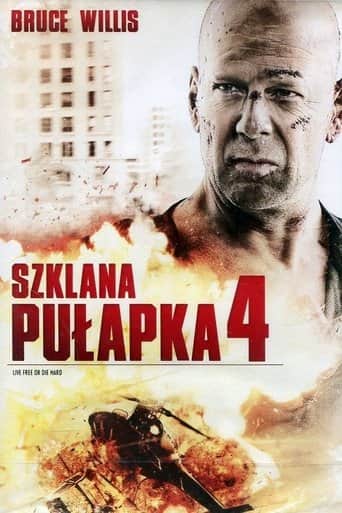 Szklana pułapka 4.0 Cały Film (2007) Online - Gdzie Obejrzeć