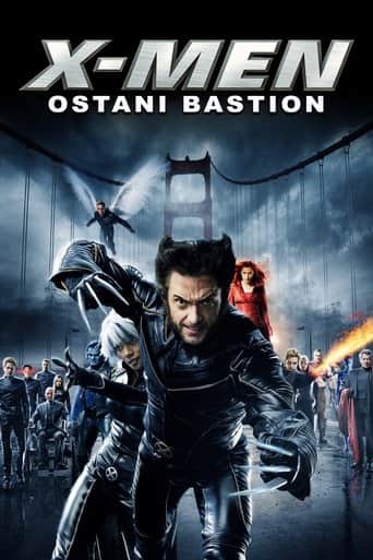 X-Men: Ostatni bastion Cały Film (2006) Online - Gdzie Obejrzeć