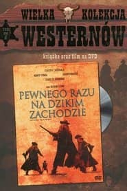 Pewnego razu na Dzikim Zachodzie Cały Film (1968) Online - Gdzie Obejrzeć