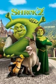 Shrek 2 Cały Film (2004) Online - Gdzie Obejrzeć