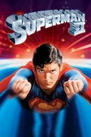 Superman II Cały Film (1980) Online - Gdzie Obejrzeć