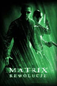 Matrix Rewolucje Cały Film (2003) Online - Gdzie Obejrzeć