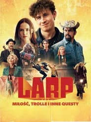 LARP. Miłość, trolle i inne questy Cały Film (2025) Online - Gdzie Obejrzeć