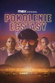 Pokolenie ecstasy Cały Film (2025) Online - Gdzie Obejrzeć