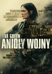 Anioły wojny Cały Film (2024) Online - Gdzie Obejrzeć