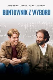 Buntownik z wyboru Cały Film (1997) Online - Gdzie Obejrzeć