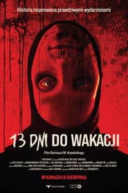 13 dni do wakacji Cały Film (2025) Online - Gdzie Obejrzeć