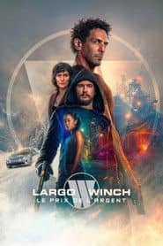 Largo Winch 3: Cena pieniądza Cały Film (2024) Online - Gdzie Obejrzeć