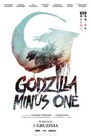 Godzilla Minus One Cały Film (2023) Online - Gdzie Obejrzeć