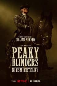 Peaky Blinders: Nieśmiertelny Cały Film (2026) Online - Gdzie Obejrzeć