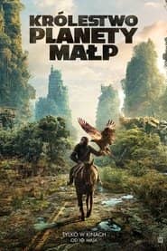 Królestwo Planety Małp Cały Film (2024) Online - Gdzie Obejrzeć