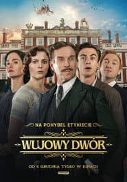 Wujowy Dwór Cały Film (2025) Online - Gdzie Obejrzeć