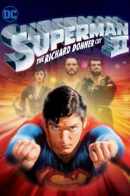 Superman II: The Richard Donner Cut Cały Film (2006) Online - Gdzie Obejrzeć