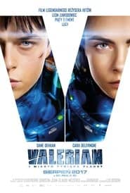 Valerian i Miasto Tysiąca Planet Cały Film (2017) Online - Gdzie Obejrzeć