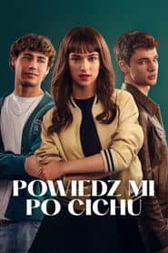 Powiedz mi po cichu Cały Film (2025) Online - Gdzie Obejrzeć