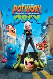 Potwory kontra Obcy Cały Film (2009) Online - Gdzie Obejrzeć