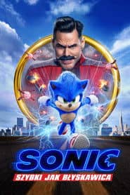 Sonic. Szybki jak błyskawica Cały Film (2020) Online - Gdzie Obejrzeć