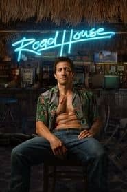 Road House Cały Film (2024) Online - Gdzie Obejrzeć
