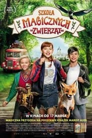 Szkoła magicznych zwierząt Cały Film (2021) Online - Gdzie Obejrzeć