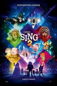 Sing 2 Cały Film (2021) Online - Gdzie Obejrzeć