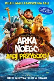 Arka Noego. Ahoj, przygodo! Cały Film (2024) Online - Gdzie Obejrzeć