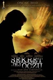 Sekret jej oczu Cały Film (2009) Online - Gdzie Obejrzeć